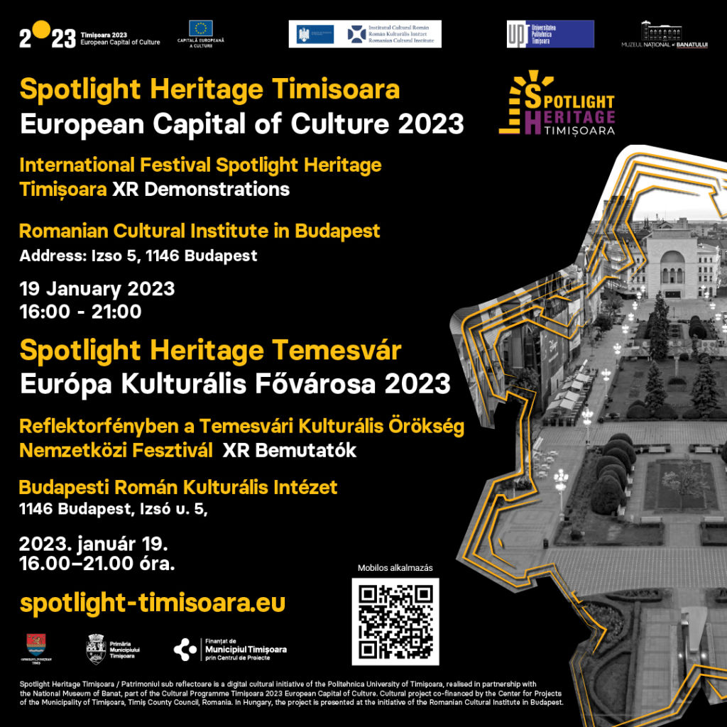 Festivalul Internațional de Cultură Digitală și Patrimoniu – Demonstrații  XR, în Budapesta/Reflektorfényben a Temesvári Kulturális Örökség. Nemzetközi Fesztivál XR Bemutatók